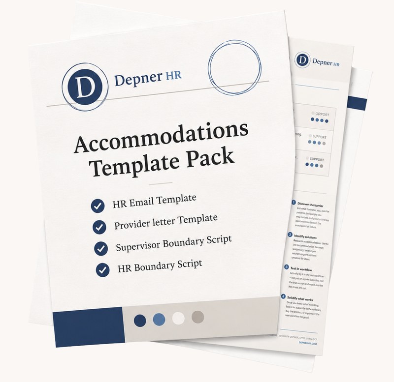 The Accommodations Template Pack: HR email template, provider letter template, supervisor boundary script and HR boundary script.